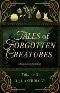 JL Anthology #10, Tales of Forgotten Creatures, will be available on October 31, 2020!