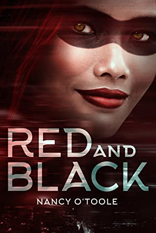 Red and Black by Nancy O'Toole is one of my favorite go-to reads.