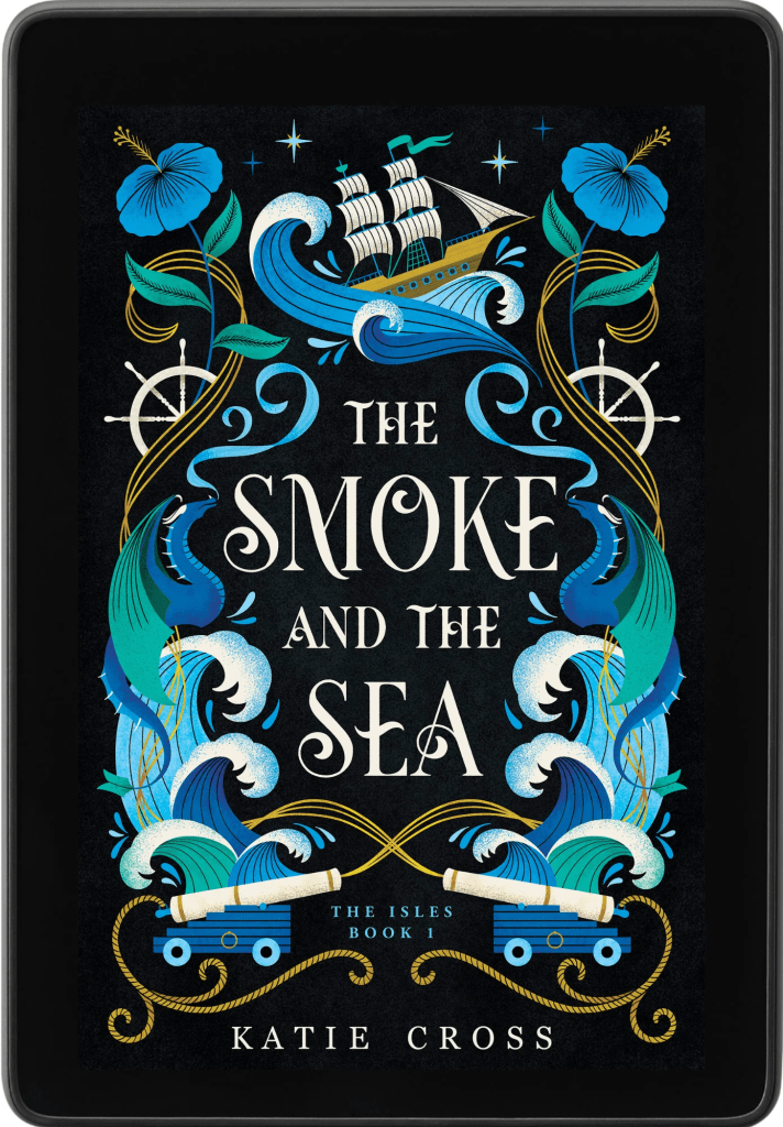 Katie Cross's novel, The Smoke and the Sea, features illustrated waves and ships on the cover.